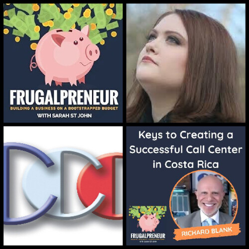 Frugalpreneur-podcast-entrepreneur-guest-Richard-Blank-Costa-Ricas-Call-Center18821d7b6841f3e4.jpg