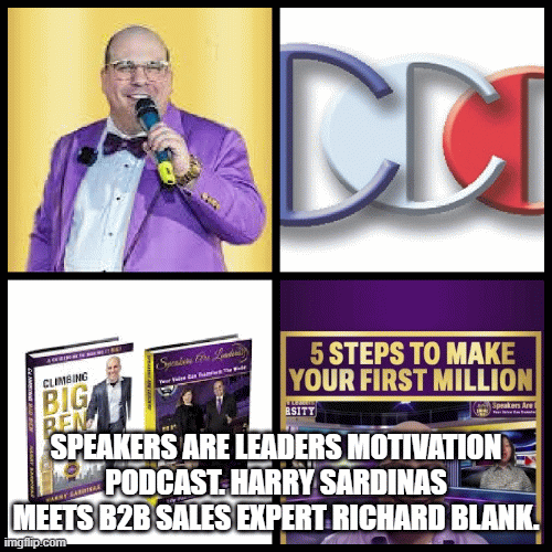 Speakers-Are-Leaders-Motivation-Podcast.-Harry-Sardinas-meets-B2B-sales-expert-Richard-Blank.9a45c968b915c1f0.gif